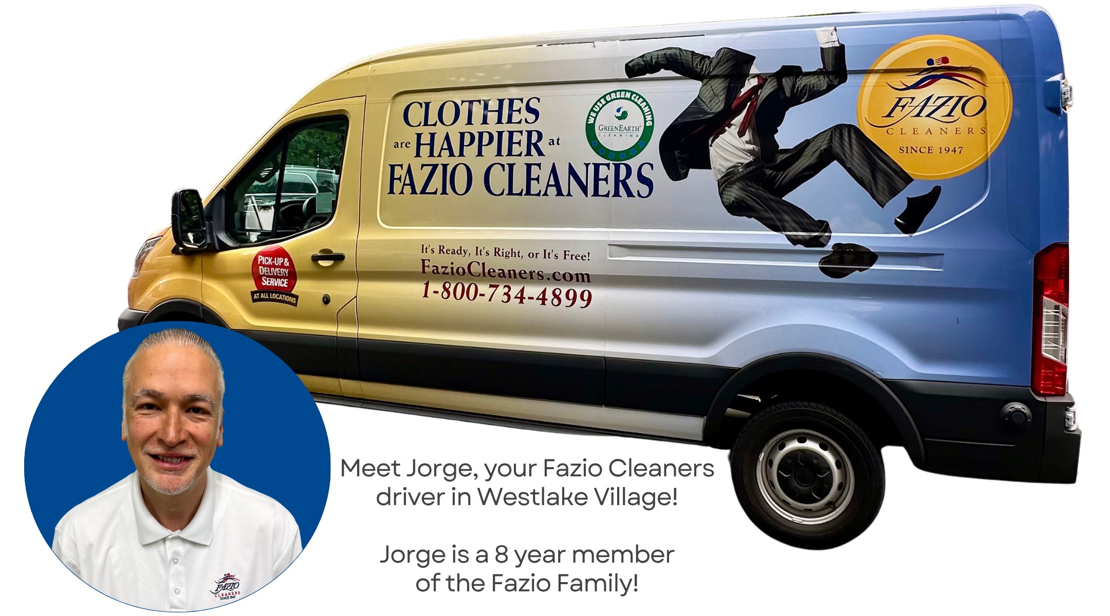 Fazio Cleaners drivers - 2 Westlake Village driver - Jorge